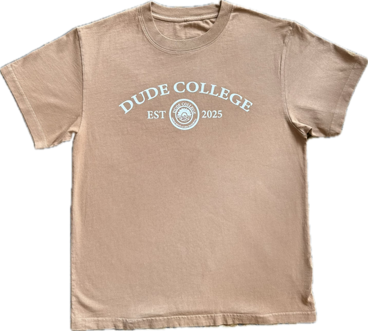 Dude College